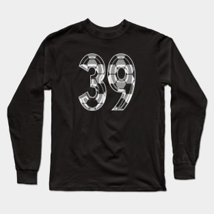 Soccer Number 39 Soccer Jersey #39 Soccer Mom Player Fan Long Sleeve T-Shirt